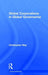 Global Corporations in Global Governance by Christopher May