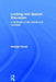 Looking Into Special Education: A Synthesis of Key Themes and Concepts by Michael Farrell