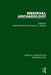 Medieval Archaeology by Roberta Gilchrist