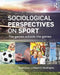 Sociological Perspectives on Sport: The Games Outside the Games by David Karen