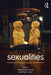 Sexualities: Contemporary Psychoanalytic Perspectives by Alessandra Lemma