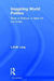 Imagining World Politics: Sihar & Shenya, a Fable for Our Times by L.H.M. Ling