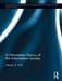 A Normative Theory of the Information Society by Alistair S. Duff