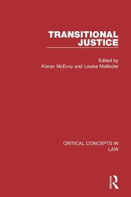 Transitional Justice by Kieran Mcevoy
