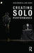 Creating Solo Performance by Sean Bruno