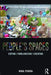 People's Spaces: Coping, Familiarizing, Creating by Nihal Perera