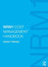 Nrm1 Cost Management Handbook: The Definitive Guide to Measurement and Estimating Using Nrm1, Written by the Author of Nrm1 by David Benge