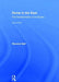 Rome in the East: The Transformation of an Empire by Warwick Ball