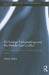 EU Foreign Policymaking and the Middle East Conflict: The Europeanization of National Foreign Policy by Patrick Müller