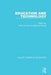 Education and Technology: Major Themes in Education by Chris Davies