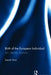 Birth of the European Individual: Law, Security, Economy by Samuli Hurri