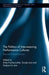The Politics of Interweaving Performance Cultures: Beyond Postcolonialism by Erika Fischer-Lichte