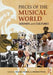 Pieces Of The Musical World: Approaches to the Study of Music in Culture by Rowan Pease