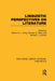 Linguistic Perspectives on Literature (Rle Linguistics C: Applied Linguistics) by Marvin K. L. Ching, Michael C. Haley, Ronald F. Lunsford