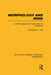 Morphology and Mind (RLE Linguistics C: Applied Linguistics): A Unified Approach to Explanation in Linguistics by Christopher J. Hall