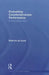 Evaluating Counterterrorism Performance: A Comparative Study by Beatrice de Graaf