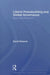 Liberal Peacebuilding and Global Governance: Beyond the Metropolis by David Roberts