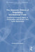The Domestic Politics of Negotiating International Trade: Intellectual Property Rights in Us-Colombia and Us-Peru Free Trade Agreements by Johanna Von Braun