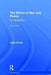 The Ethics of War and Peace: An Introduction by Helen Frowe