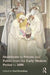 Healthcare in Private and Public from the Early Modern Period to 2000 by Paul Weindling