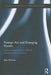 Foreign Aid and Emerging Powers: Asian Perspectives on Official Development Assistance by Iain Watson