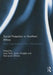 Social Protection in Southern Africa: New Opportunities for Social Development by Leila Patel