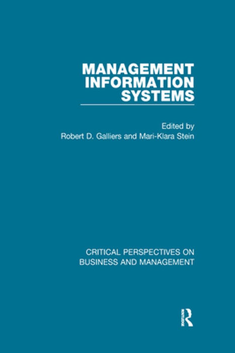 Management Information Systems by Mari-Klara Stein, Mari-Klara Stein