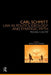 Carl Schmitt: Law as Politics, Ideology and Strategic Myth by Michael Salter