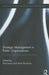 Strategic Management in Public Organizations: European Practices and Perspectives by Paul Joyce