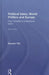 Political Islam, World Politics and Europe: From Jihadist to Institutional Islamism by Bassam Tibi