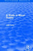 A Study in Moral Theory (Routledge Revivals) by John Laird