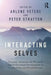 Interacting Selves: Systemic Solutions for Personal and Professional Development in Counselling and Psychotherapy by Arlene Vetere