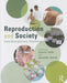 Reproduction and Society: Interdisciplinary Readings by Carole Joffe