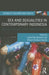 Sex and Sexualities in Contemporary Indonesia: Sexual Politics, Health, Diversity and Representations by Linda Rae Bennett