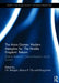 The Asian Games: Modern Metaphor for the Middle Kingdom Reborn: Political Statement, Cultural Assertion, Social Symbol by J.A. Mangan