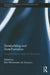 Statebuilding and State-Formation: The Political Sociology of Intervention by Be Bliesemann de Guevara