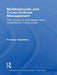 Multinationals and Cross-Cultural Management: The Transfer of Knowledge within Multinational Corporations by Parissa Haghirian