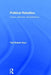 Political Rebellion: Causes, Outcomes and Alternatives by Ted Robert Gurr
