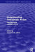 Understanding Therapeutic Action (Psychology Revivals): Psychodynamic Concepts Of Cure by Lawrence Lifson
