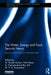 The Water, Energy and Food Security Nexus: Lessons from India for Development by M. Dinesh Kumar