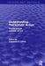 Understanding Therapeutic Action (Psychology Revivals): Psychodynamic Concepts of Cure by Lifson Lawrence