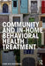 Community and In-Home Behavioral Health Treatment by Lynne Rice Westbrook