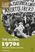 The Global 1970s: Radicalism Reform and Crisis by Hellema