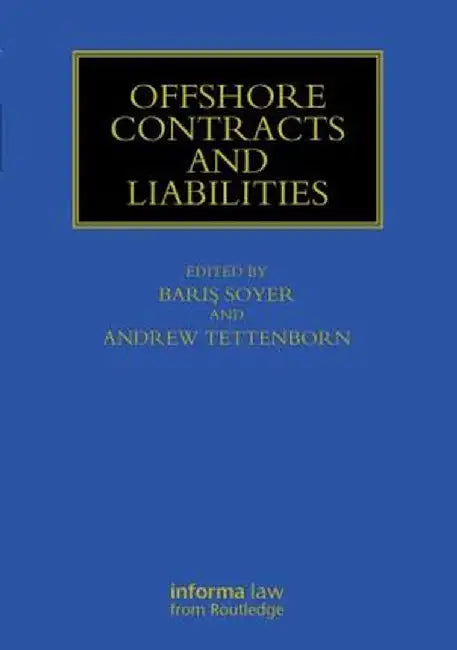 Offshore Contracts and Liabilities by Baris Soyer