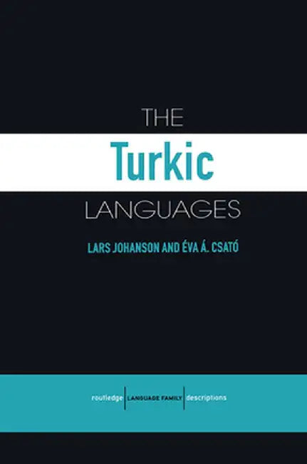 The Turkic Languages by Lars Johanson