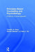 Principles-Based Counselling and Psychotherapy: A Method of Levels Approach by Timothy A. Carey