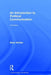 An Introduction to Political Communication by Brian McNair