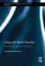 Living with Mental Disorder: Insights from Qualitative Research by Jacqueline Corcoran