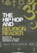 The Hip Hop and Religion Reader by Monica R Miller