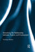 Reworking the Relationship between Asylum and Employment by Penelope Mathew
